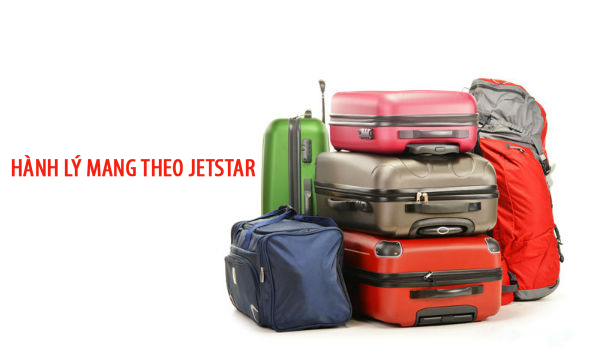 Hành lý mang theo khi mua vé máy bay Tết của Jetstar