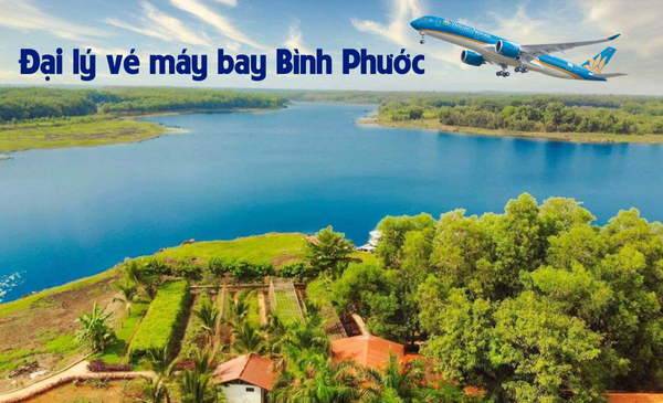 Đại lý vé máy bay tại Bình Phước