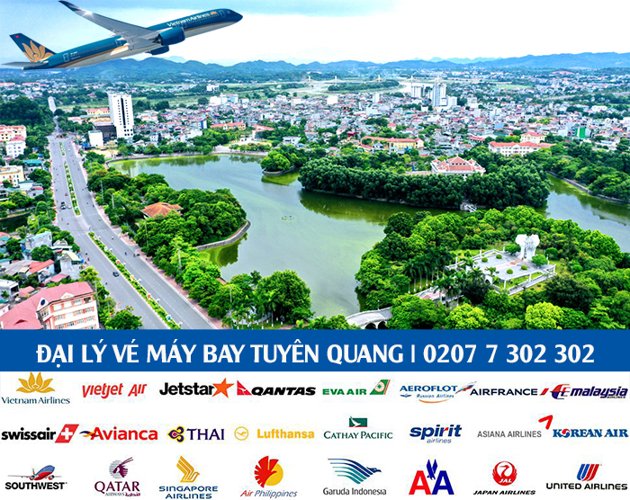 Đại lý vé máy bay tại Tuyên Quang