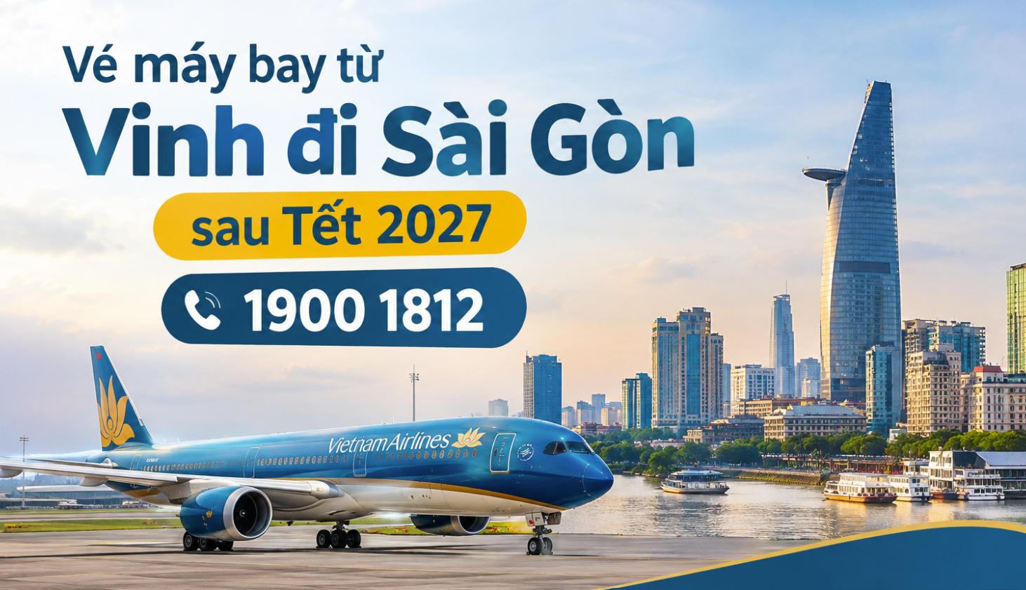 Vé máy bay từ Vinh đi Sài Gòn sau Tết 2027
