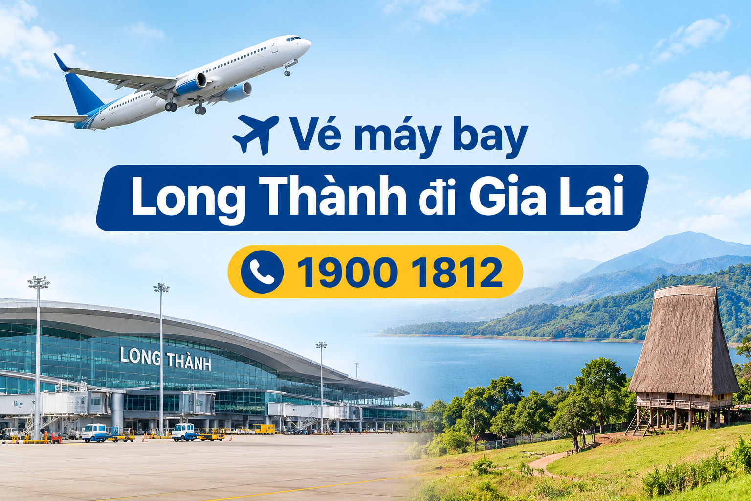 Vé máy bay Long Thành đi Gia Lai