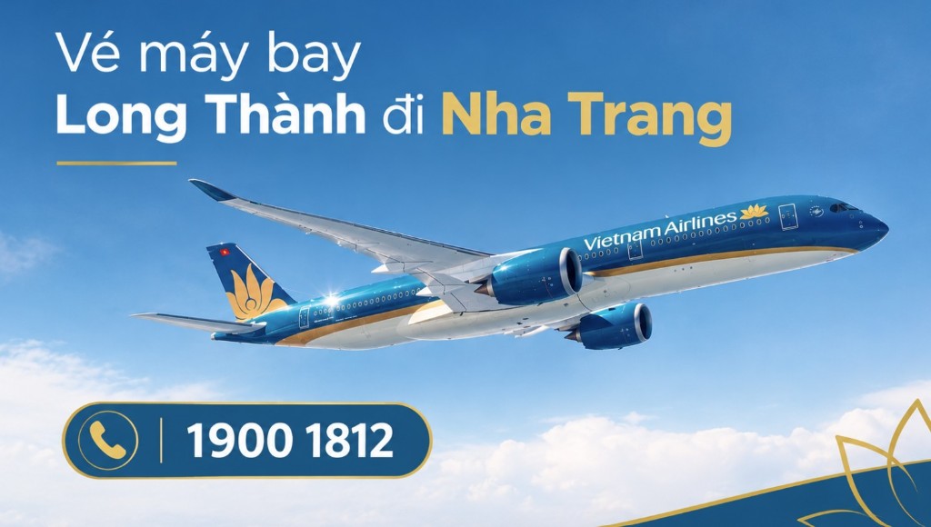 Vé máy bay Long Thành đi Nha Trang