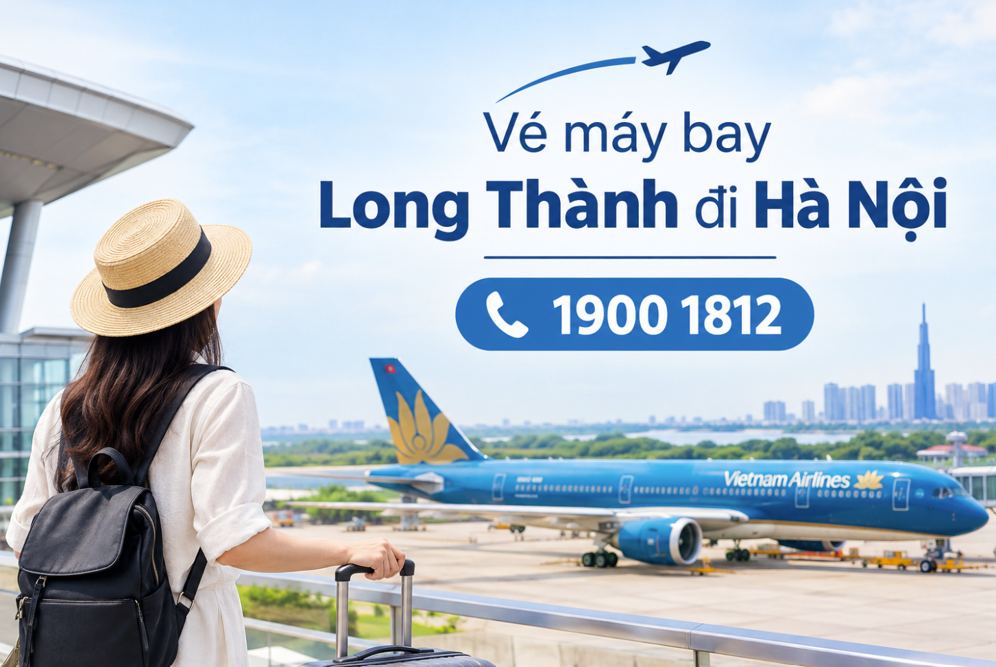 Đặt vé máy bay Long Thành đi Hà Nội giá rẻ
